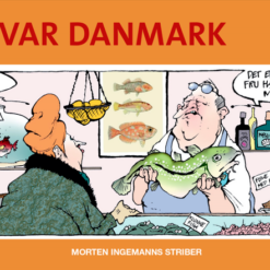 Danmarks kalender 2025 Morten Ingemann, Med 365 sjove, flotte, flabede og alvorlige striber er der noget for enhver smag i, den kan også erhverves i år.